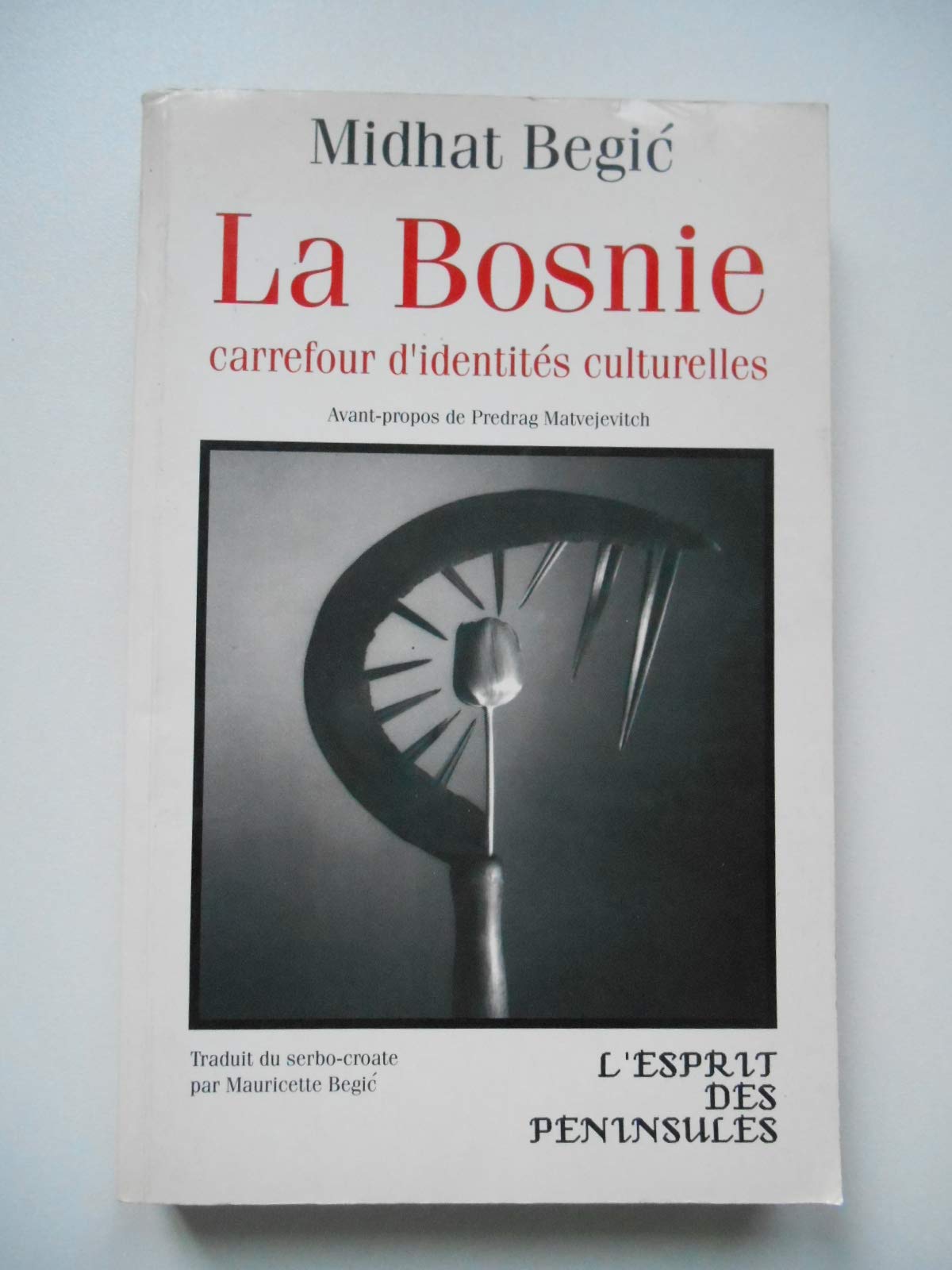 La Bosnie, carrefour d'identités culturelles book