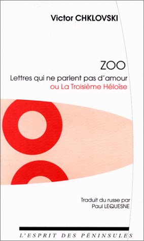 Zoo. Lettres qui ne parlent pas d'amour ou la troisième Héloise Fiction