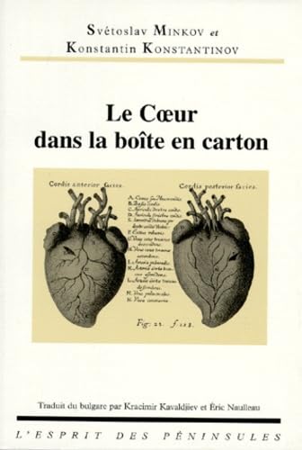 Le Coeur Dans La Boite En Carton. Roman Grotesque En Sept Aventures Incroyables Books