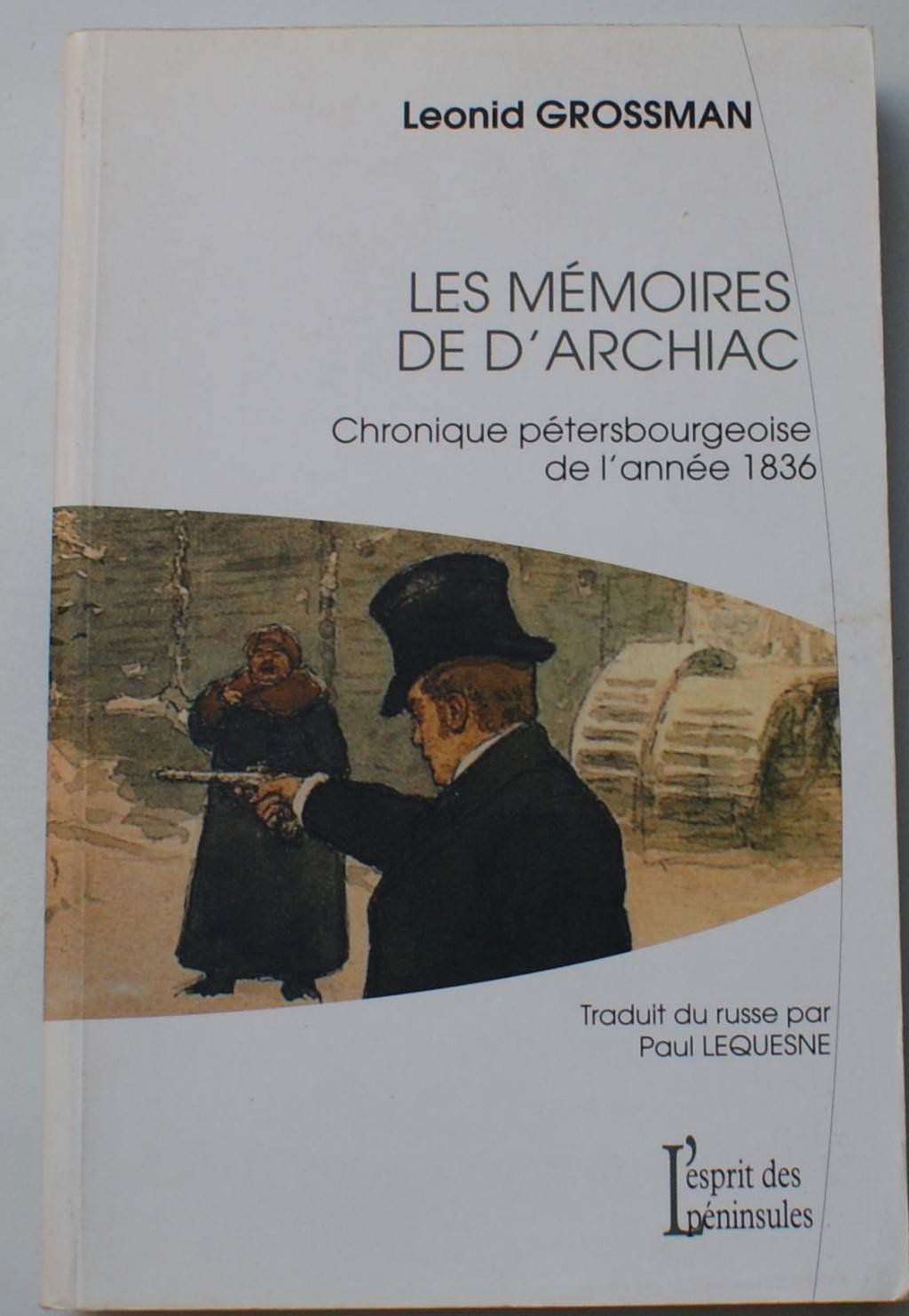 Les Memoires De D'Archiac. Chronique Petersbourgeoise De L'Annee 1836 Books