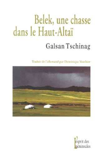Belek, une chasse dans le Haut-Altaï Books
