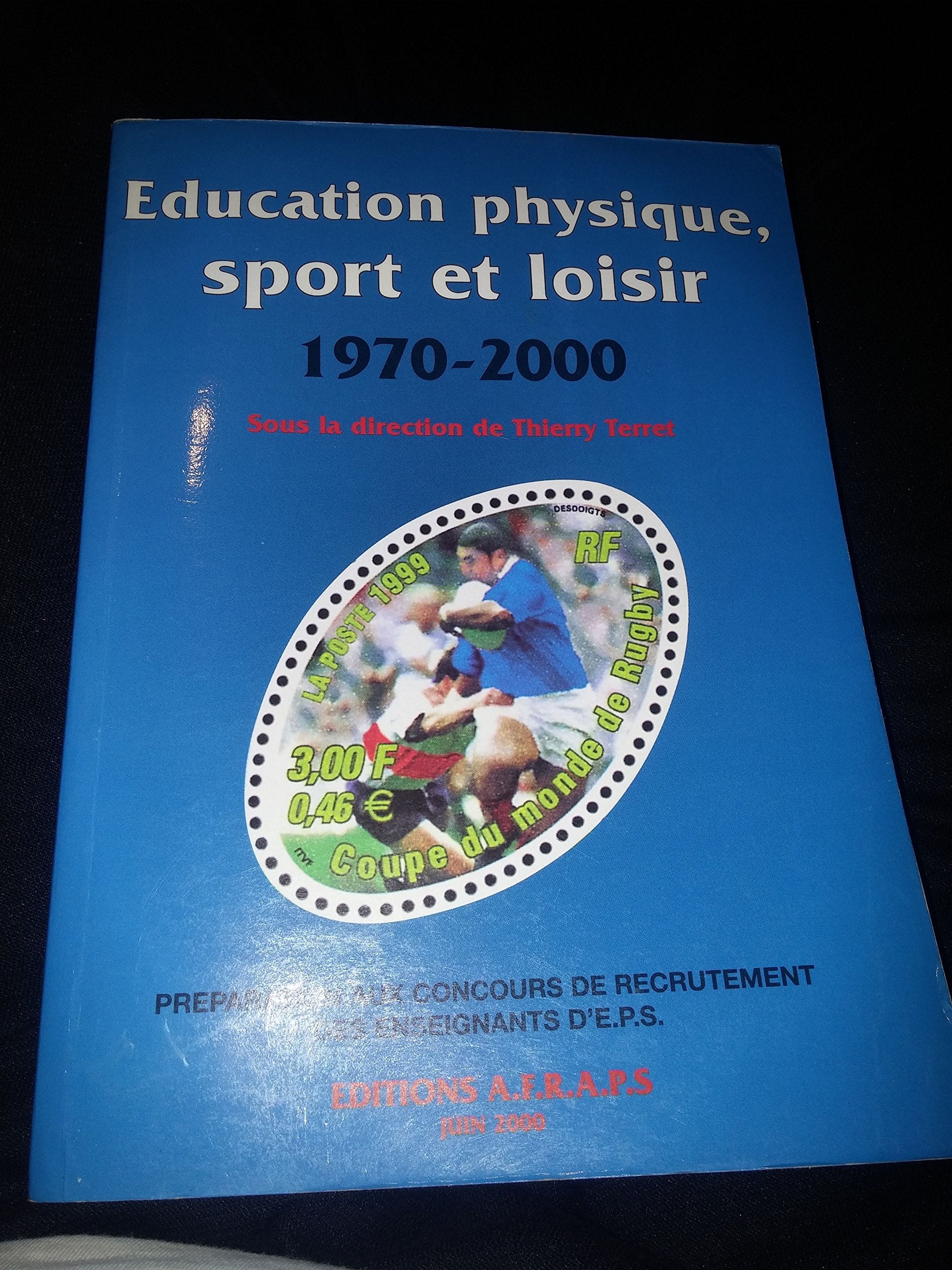 Education physique, sport et loisir (1970-2000) Politics & History