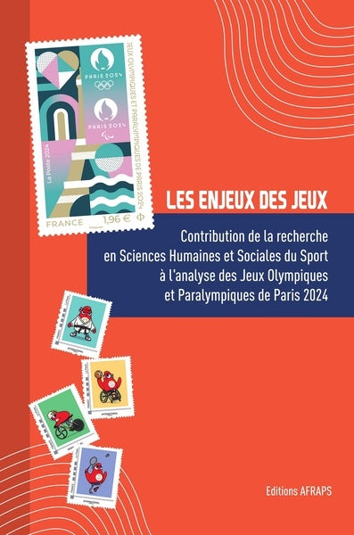 Les enjeux des jeux : contribution de la recherche en sciences humaines et sociales du sport à l'analyse des jeux Olympiques et Paralympiques de Paris 2024 Leisure & Fun