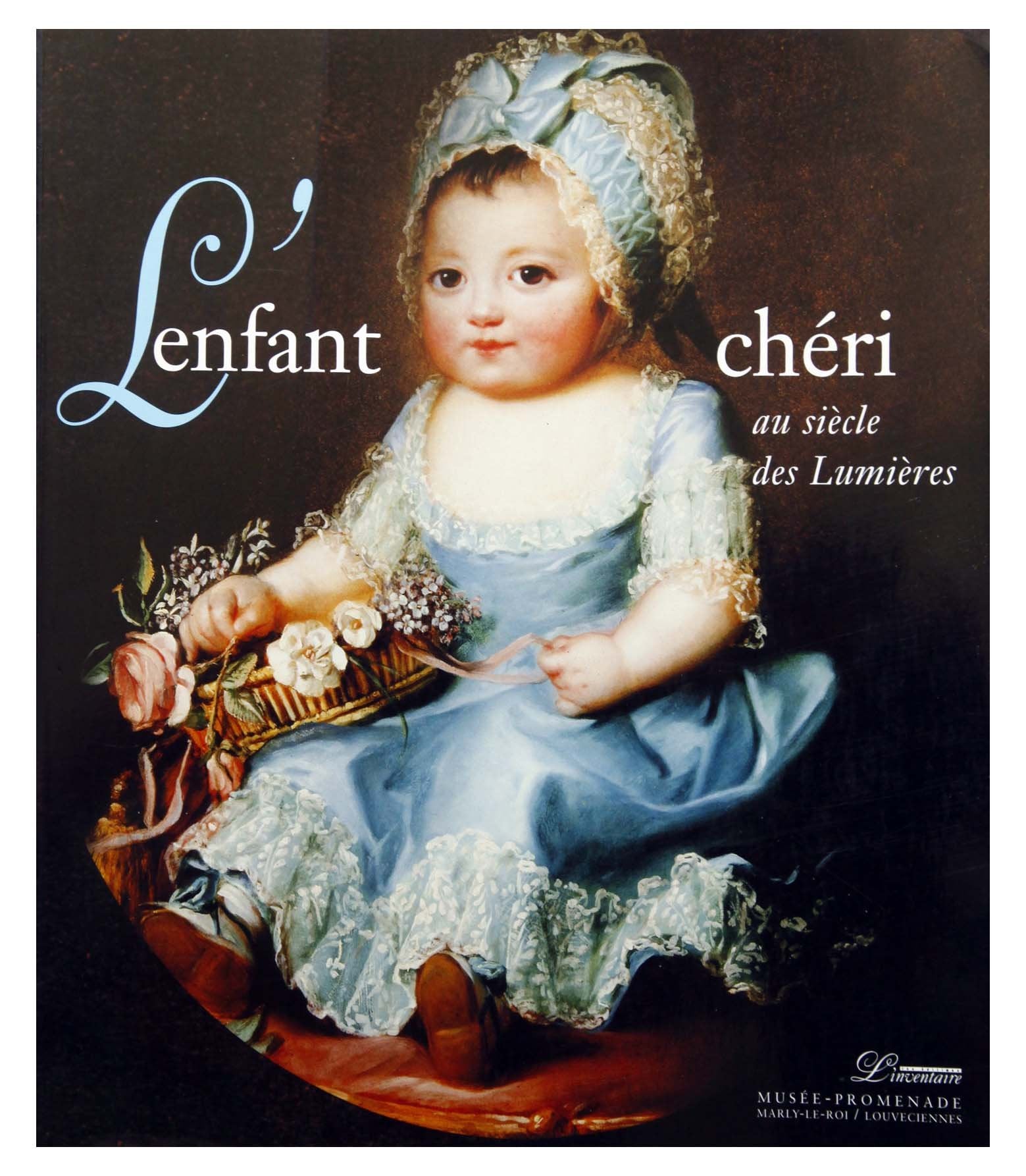 ENFANT CHERI (L'): ELIZABETH VIGEE - LEBRUN, FRAGONARD, GREUZE Film, Art & Culture