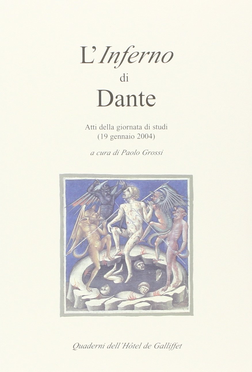 L'inferno di Dante: Atti della giornata di studi (19 gennaio 2004) book
