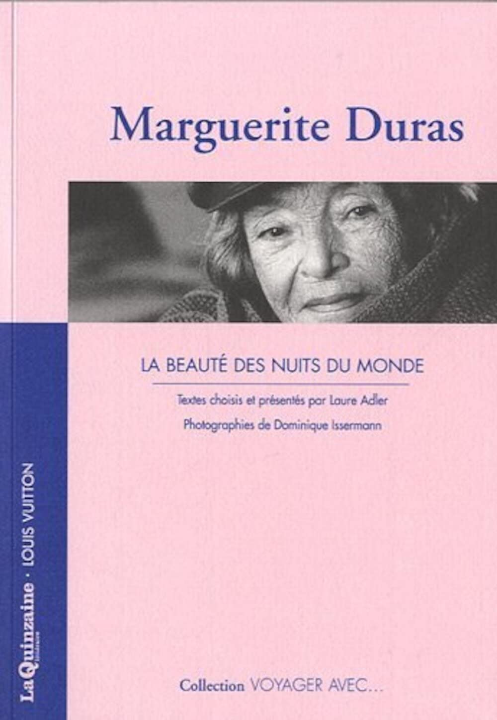 VOYAGER AVEC MARGUERITE DURAS Contemporary literature