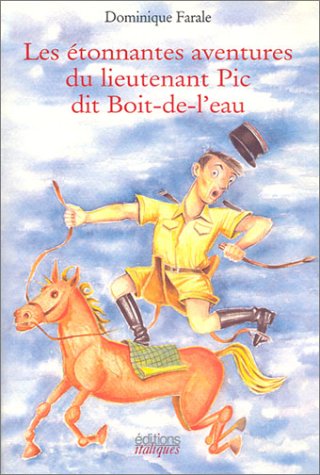 Etonnantes aventures du lieutenant pic dit boit-de-l'ea Books