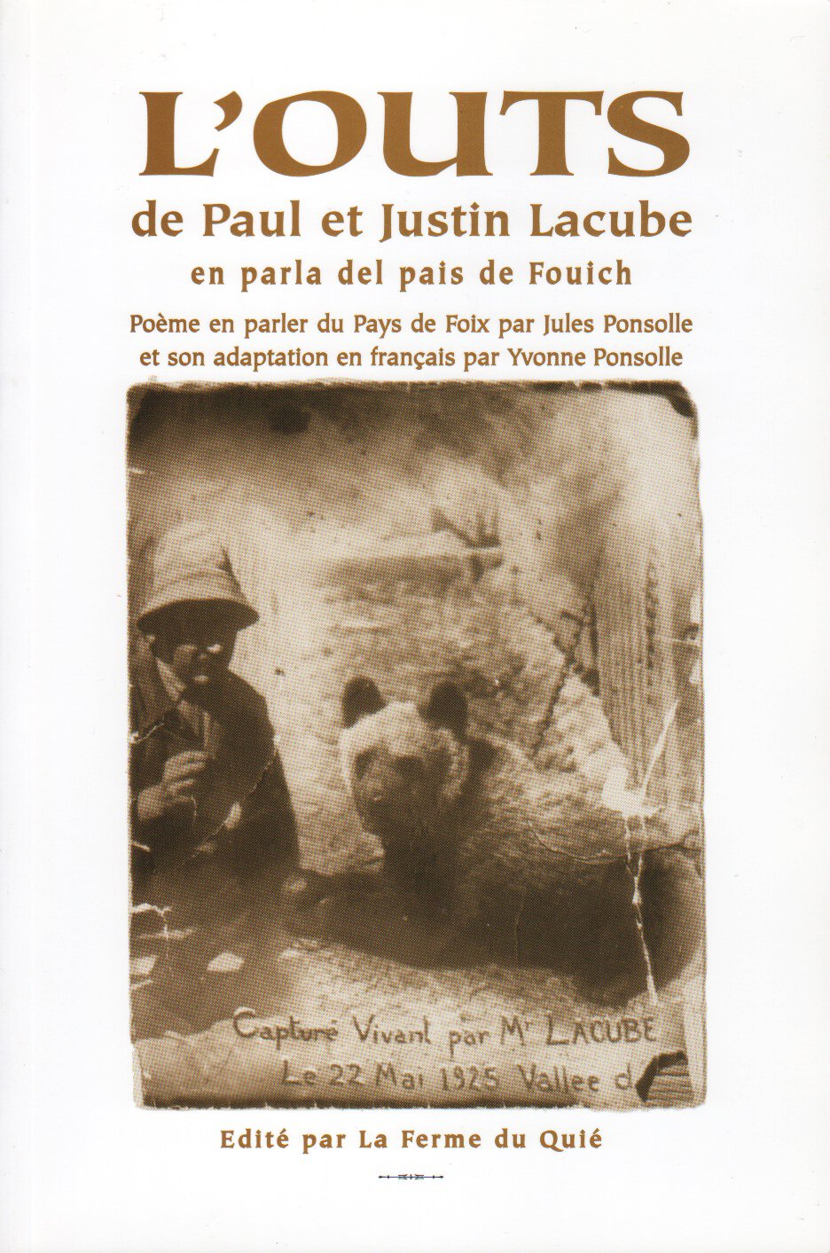 L'OUTS de Paul et Justin Lacube book