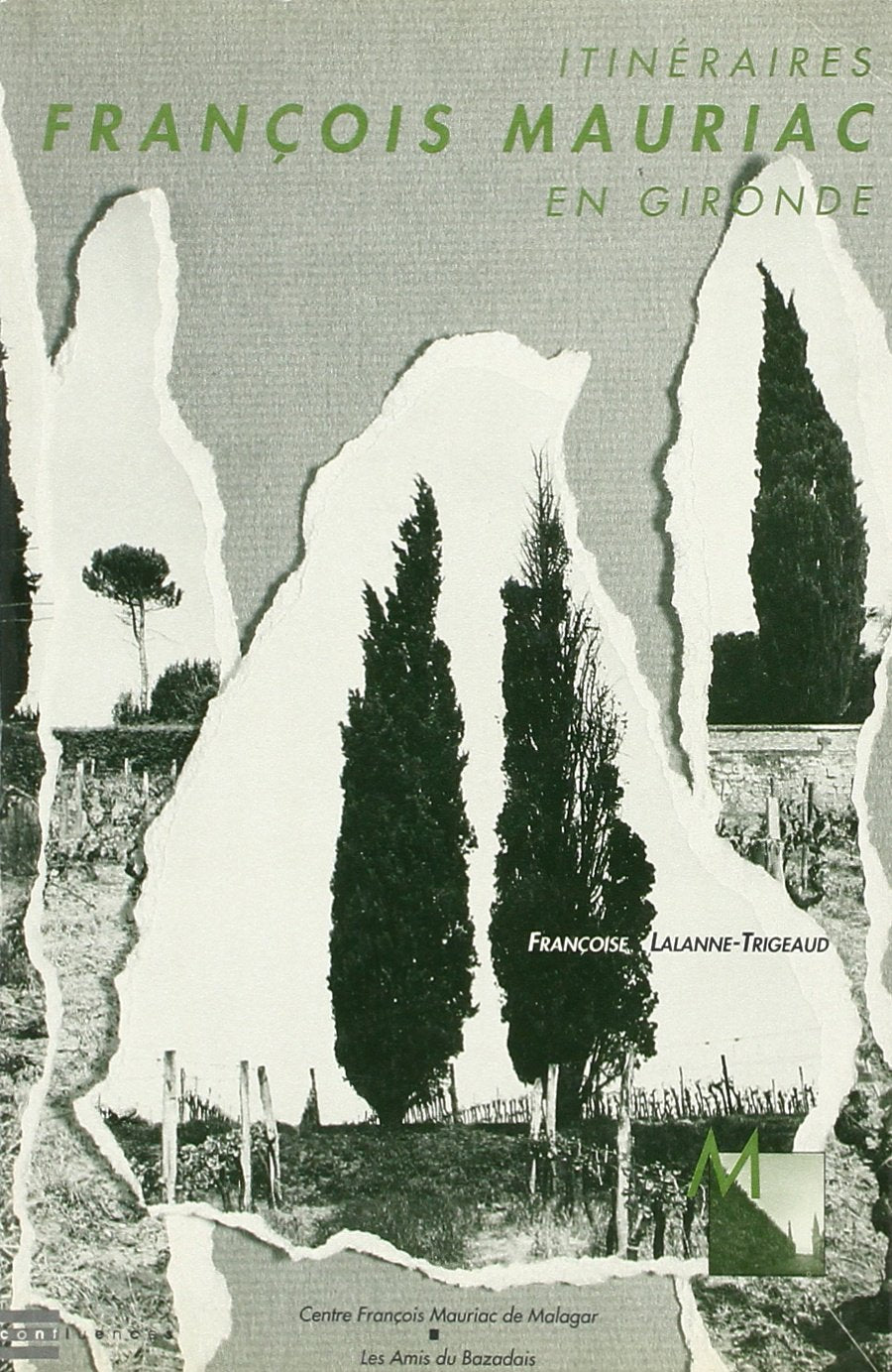 Itineraires francois mauriac en gironde Books