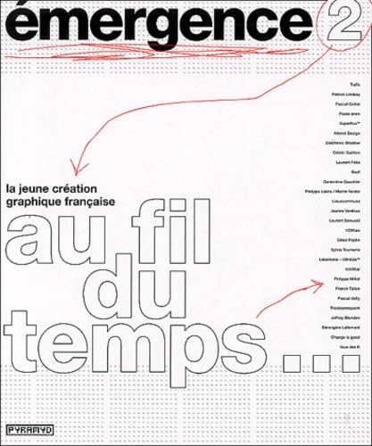 Émergence, tome 2 : La jeune création graphique française : Au fil du temps... book