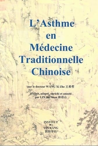 L'asthme en médecine traditionnelle chinoise Medicine