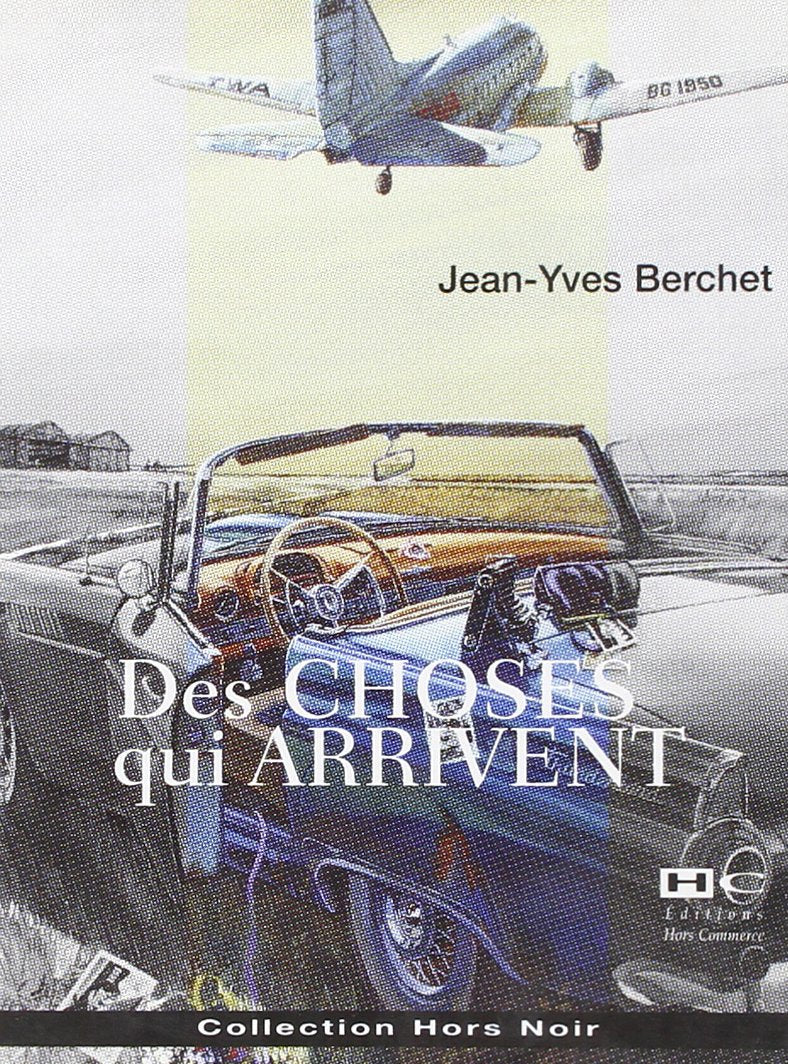 Des choses qui arrivent book