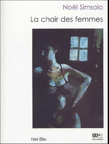 La Chair des femmes Books