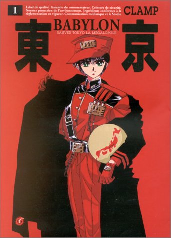 Babylone, numéro 1. Sauver Tokio la mégalopole book