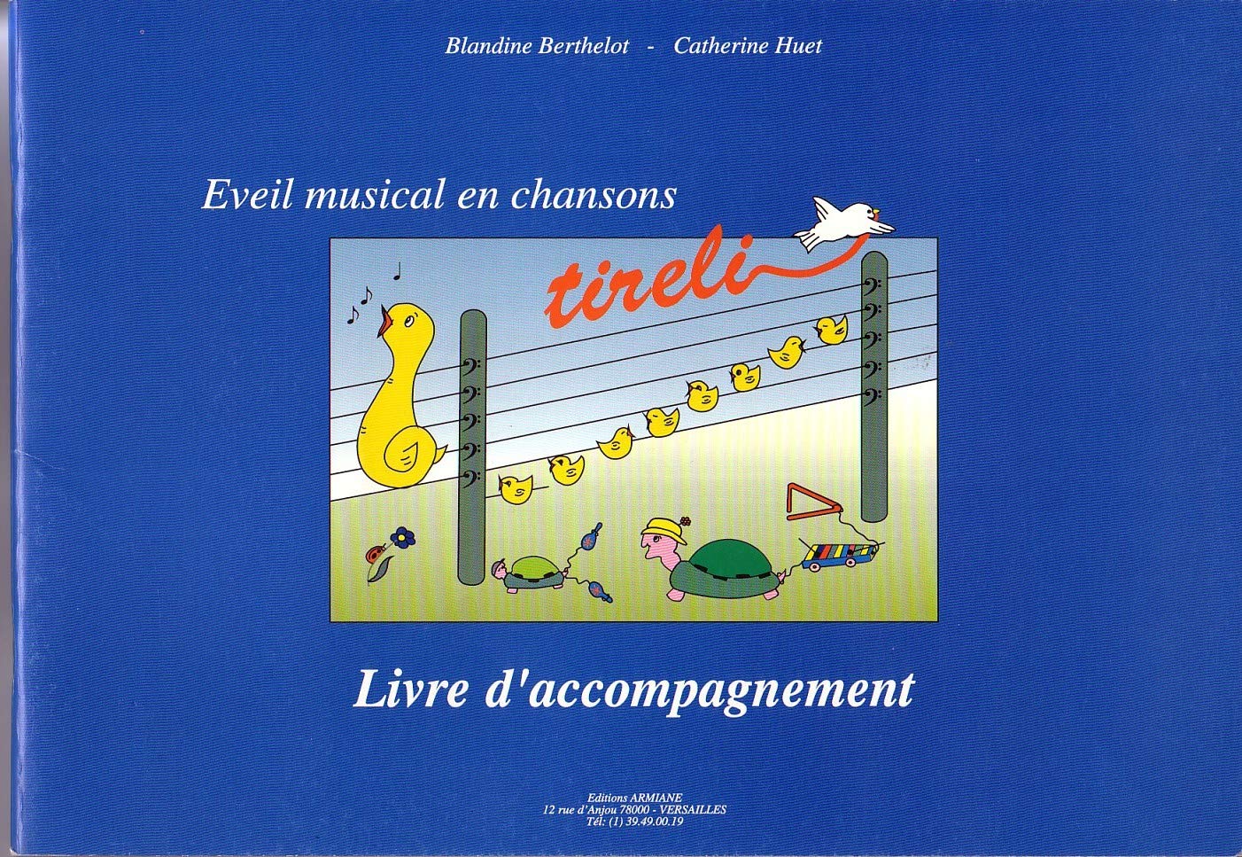 Tireli : éveil musical en chansons Books