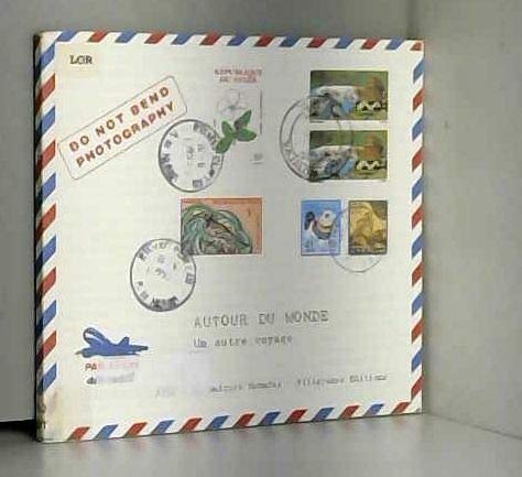 Autour du monde, un autre voyage book