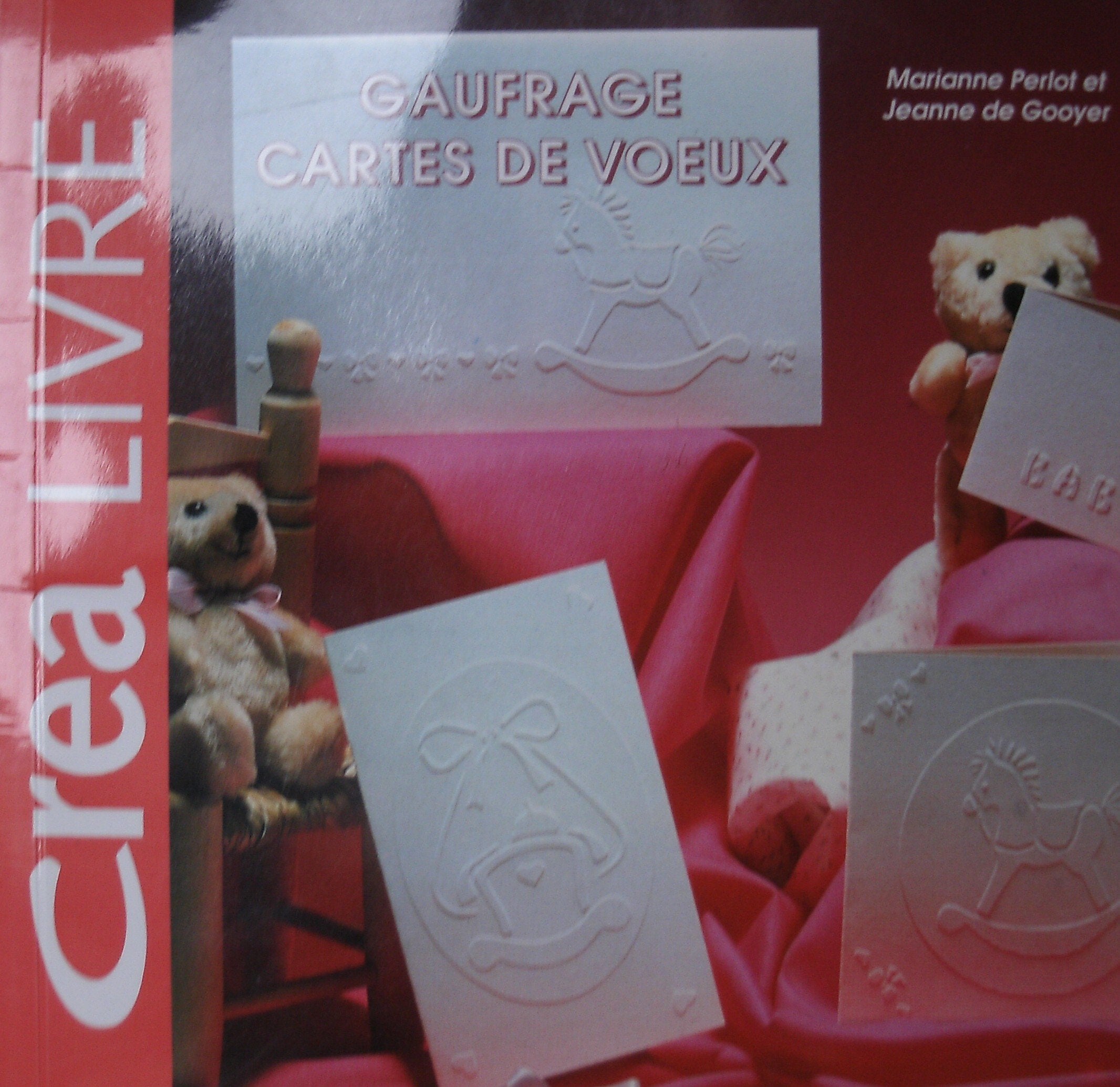 Gaufrage, cartes de voeux (Crea livre) Books