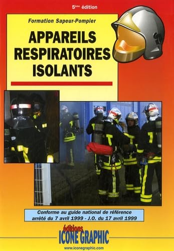 LIVRE APPAREILS RESPIRATOIRES ISOLANTS - A.R.I. Non-fiction