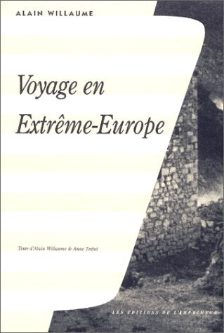 Voyage en Extrême-Europe book