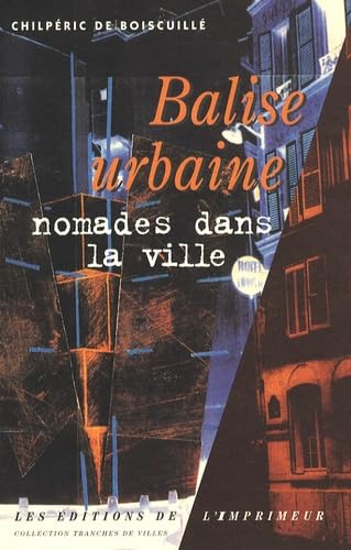 Balise urbaine : Nomades dans la ville book