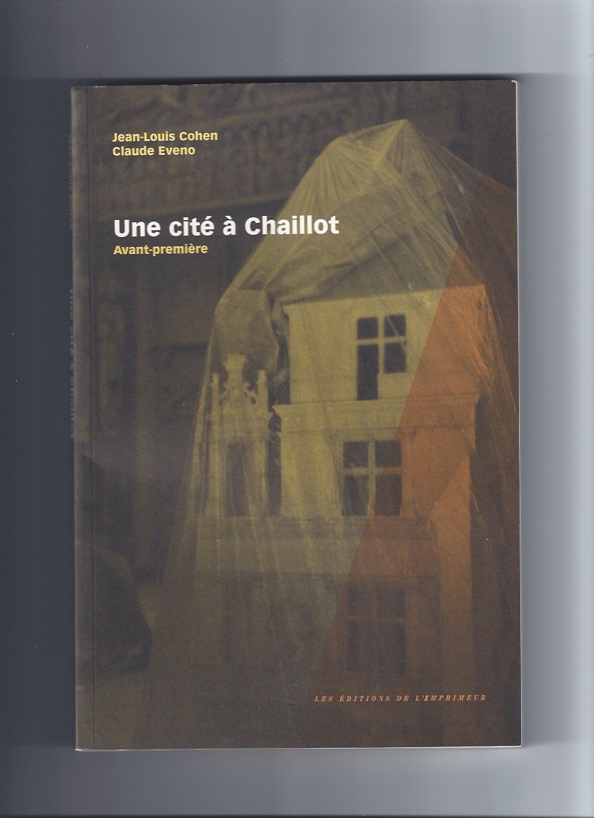 Une cité à Chaillot : Avant-première book