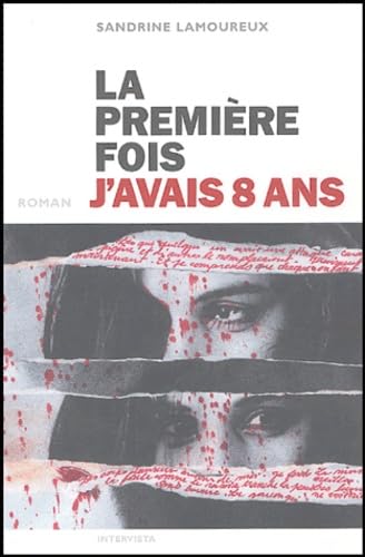 La première fois j'avais 8 ans Books