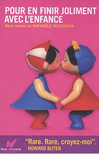 Pour en finir joliment avec l'enfance Fiction
