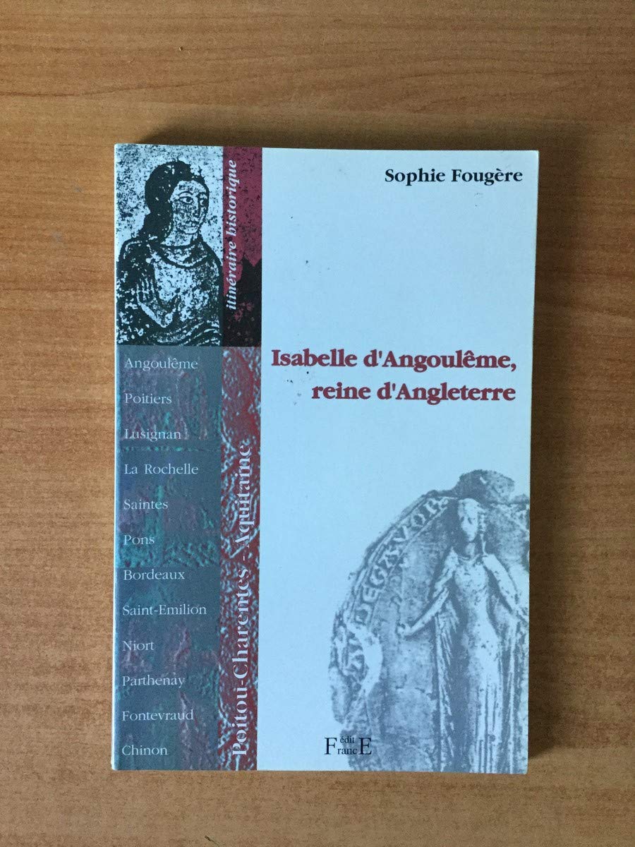 Isabelle d'Angoulême, reine d'Angleterre book