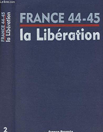 France 44-45 La Libération - 3 Volumes Books