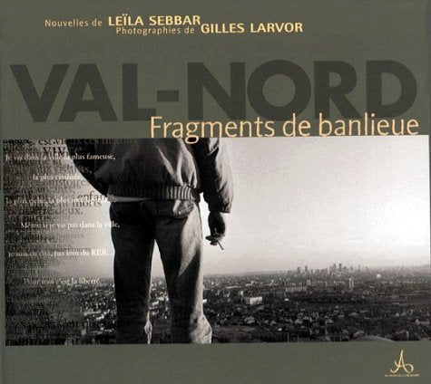 VAL-NORD.: Fragments de banlieue Books