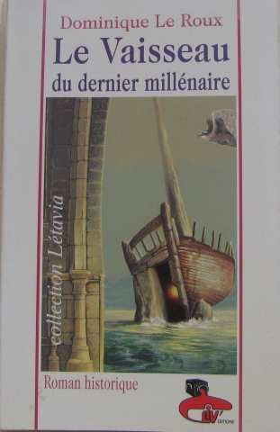 Le vaisseau du dernier millénaire book