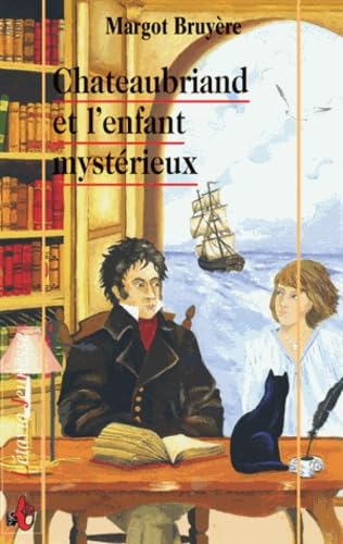 Chateaubriand et l'enfant mystérieux Books