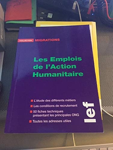 Les Emplois de l'Action Humanitaire book