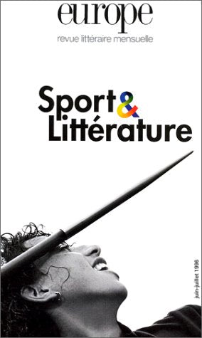 EUROPE SPORT ET LITTERATURE 806-807 (0000) Essays & Short Stories