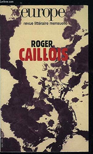 Revue europe roger caillois n 859 - 860 Contemporary literature