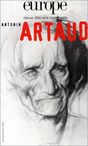 Europe, revue littéraire mensuelle, janvier-février 2002 : Antonin Artaud book