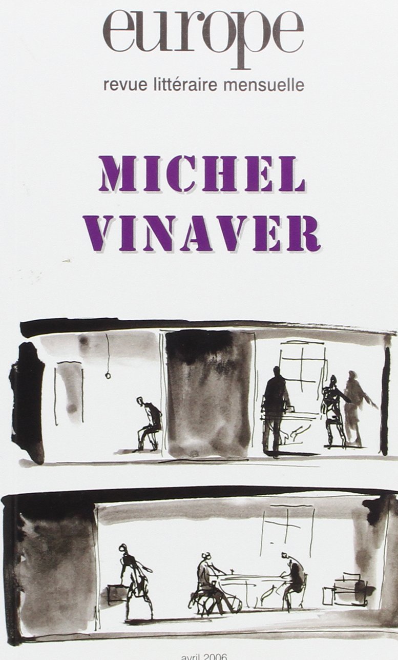Europe, N° 924, Avril 2006 : Michel Vinaver Contemporary literature