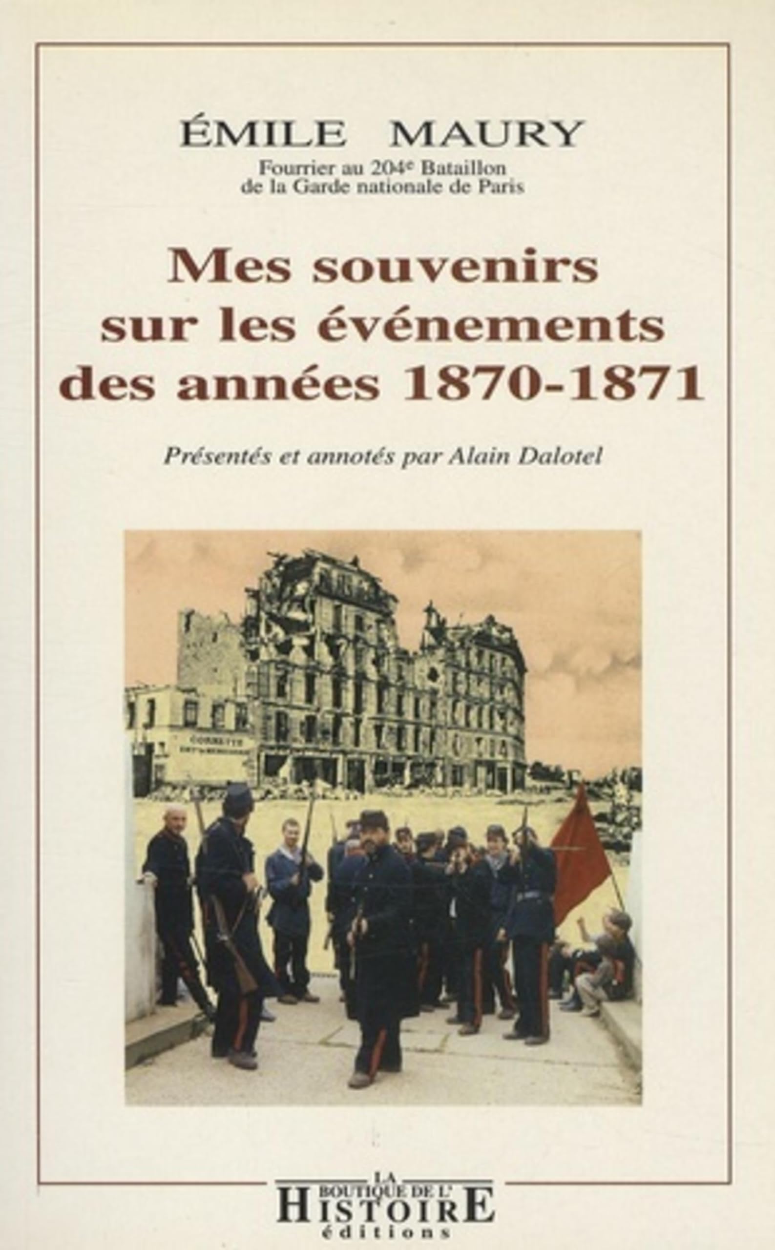 Mes souvenirs sur les événements des années 1870-1871 book