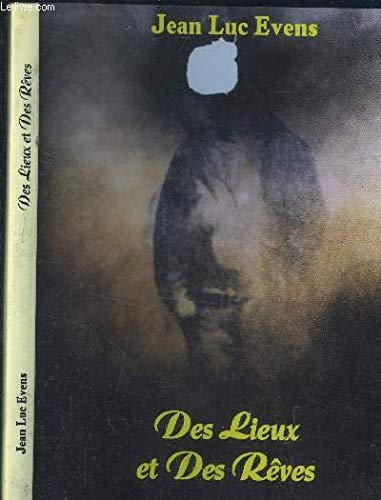Des lieux et des rêves book