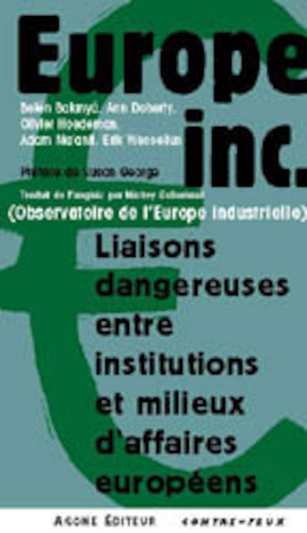 Europe Inc. Liaisons Dangereuses Entre Instituti Business, Finance & Career