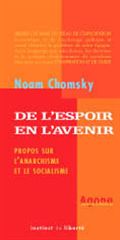 De l'espoir en l'avenir : entretiens sur l'anarchisme et le socialisme Books