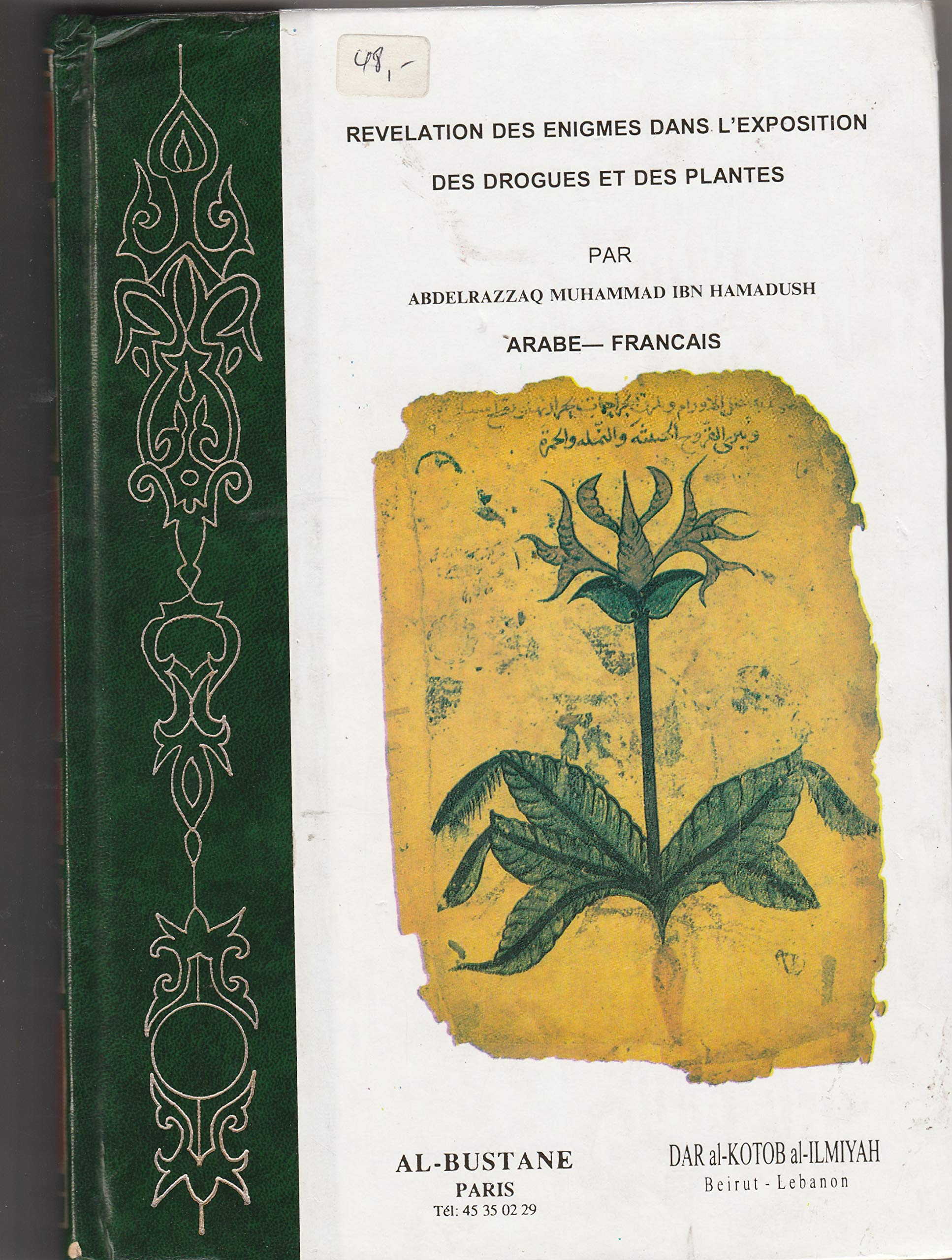 Revelation des Enigmes Dans l'Exposition des Drogues et des Plantes book