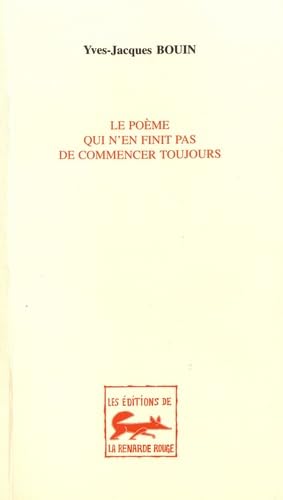 Le poème qui n'en finit pas de commencer toujours Books