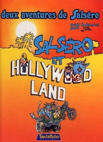 Deux aventures de Salséro. Vol. 1. Salséro et Hollywood land. Salséro et les bikers Manga