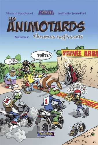 Les animotards. Vol. 2. Chromes rugissants Manga