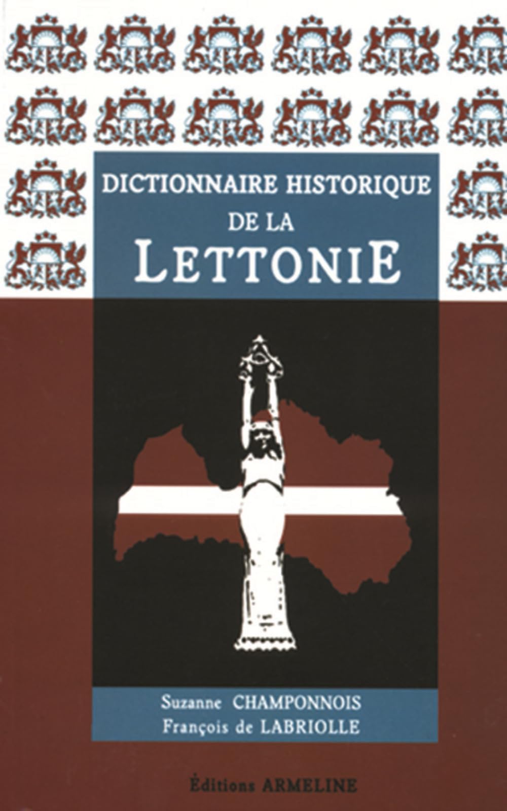 Dictionnaire historique de la Lettonie book