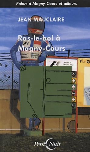 Ras-le-bol à Magny-Cours book