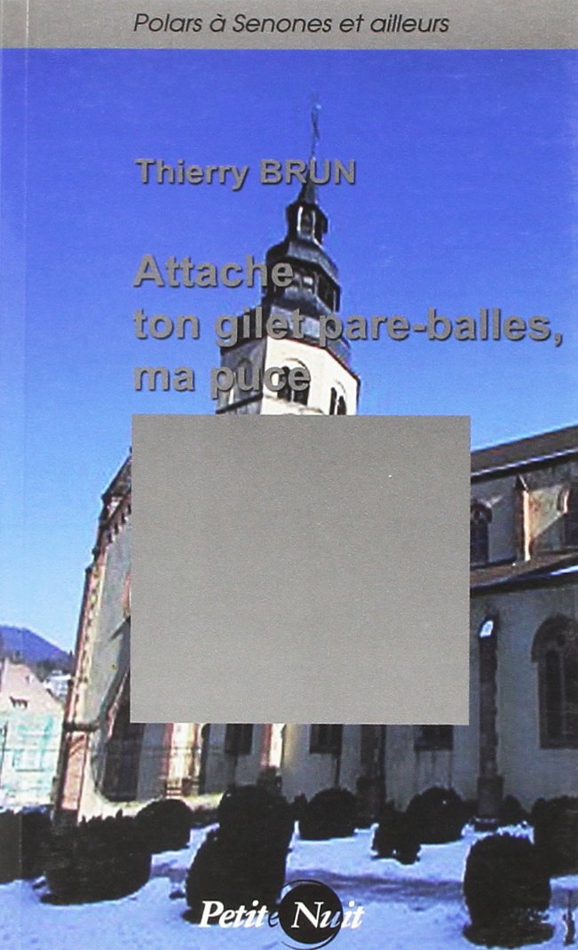 Attache ton gilet pare-balles, ma puce book