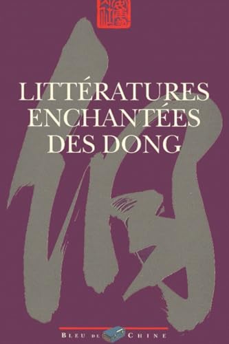 Littératures enchantées des Dong book