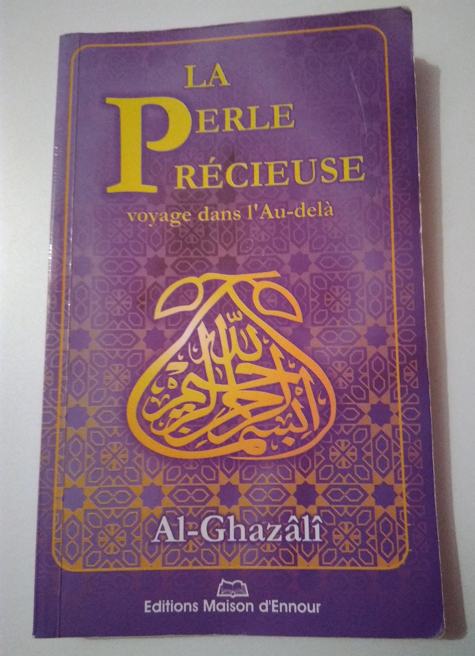 La perle précieuse: Exposé sur la vie future après la mort Religion & Esotericism